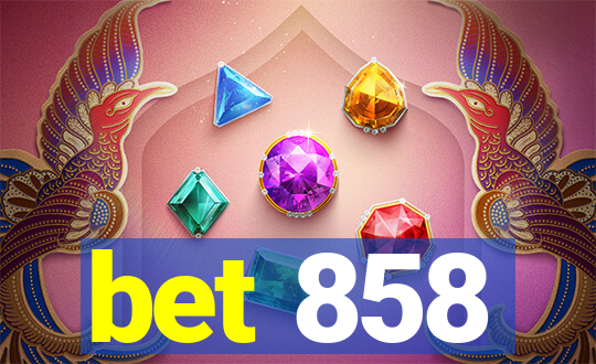 bet 858